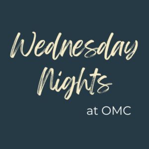 Wednesday Nights at OMC - The Chosen Season 4